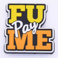 F U PAY Me