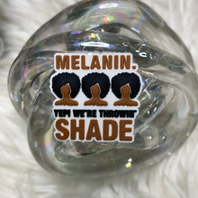 Load image into Gallery viewer, MELANIN SHADE